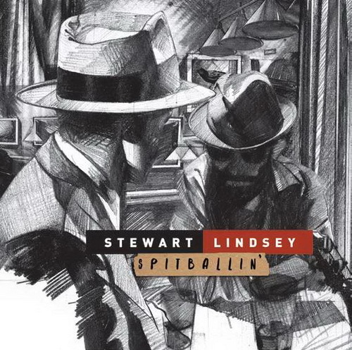 DAVE STEWART & THOMAS LINDSEY - SPITBALLIN' (2016)