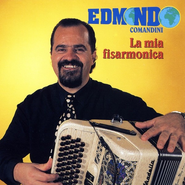 Edmondo Comandini - La Mia Fisarmonica (2002)